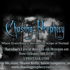 Chasing Prophecy Radio Program Sept 27, 2922