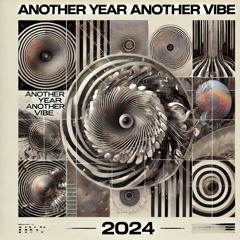 Another year, another vibe