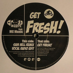 Groove Diggerz - Get Fresh (Sam Hell Remix)