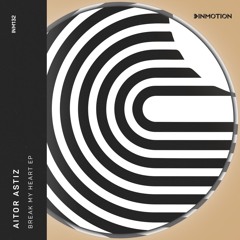 Aitor Astiz - Break My Heart