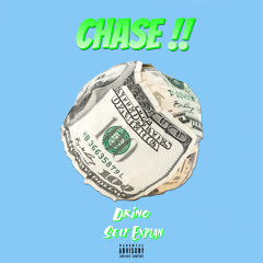 Drino ft. Self “Chase”(PROD. BY DREAMR)