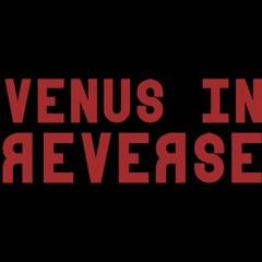 Venus in Reverse - Cold White Room