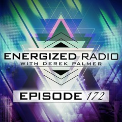 Energized Radio 172 With Derek Palmer