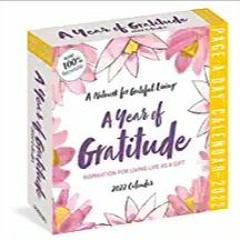 ~[^EPUB] A Year of Gratitude Page-A-Day Calendar 2022: A Network for Grateful Living PDF Ebook