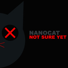 Not Sure Yet