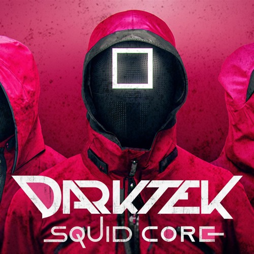 DARKTEK - SQUID CORE