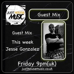 JustHouseMusic.co.uk Sept. 2021 Guest Mix