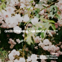 GHOSTPHONE & SAM BINGA 2.2.21