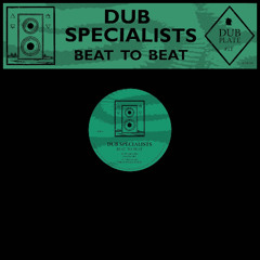 Dub Specialists - Dubplate #11 : Beat To Beat - Audio Clips - Pre-Order 12" at Dubwise Vinyl