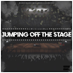 DL - Jumpin Off The Stage