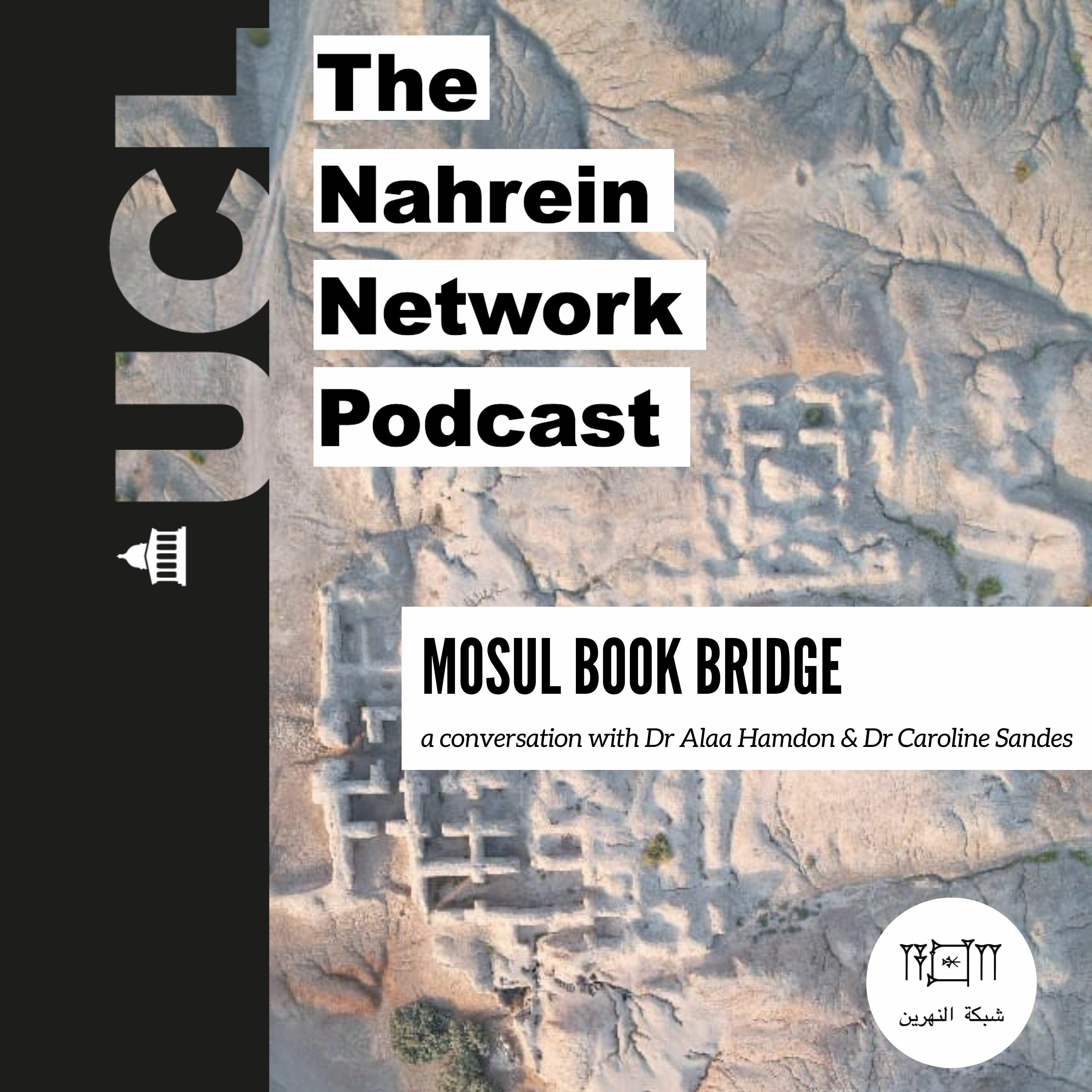 MOSUL BOOK BRIDGE - A Conversation with Dr Ala Hamdon & Dr Caroline Sandes episode artwork