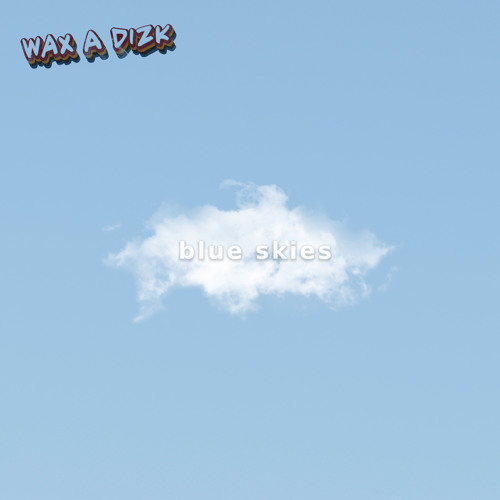 Blue Skies