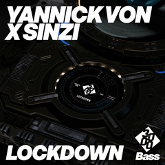 Yannick Von X Sinzi - Lockdown