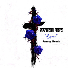 SAINt JHN — Roses (JanweY Remix)