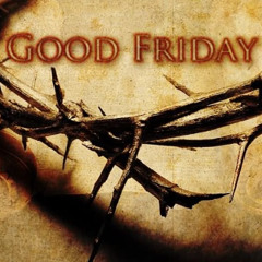 It's (Good) Friday, but remember . . . Sunday's comin' - 041825