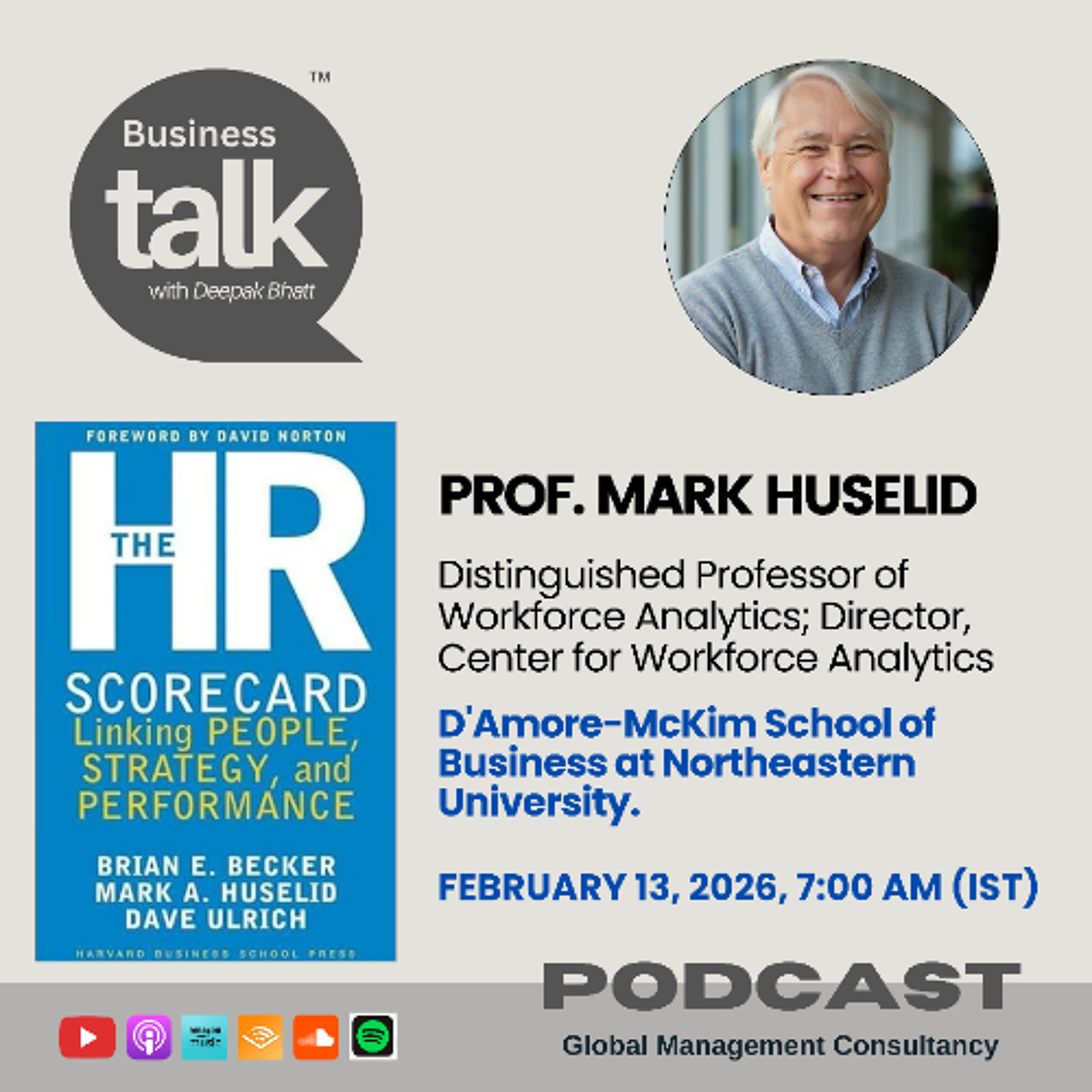 Designing High-Performance Work Systems: Lessons from The HR Scorecard | Dr. Mark Huselid episode artwork
