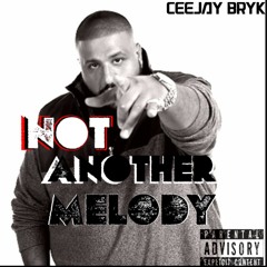 Not Another Melody