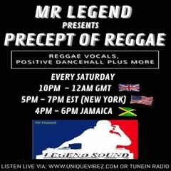 PRECEPT OF REGGAE SHOW 47