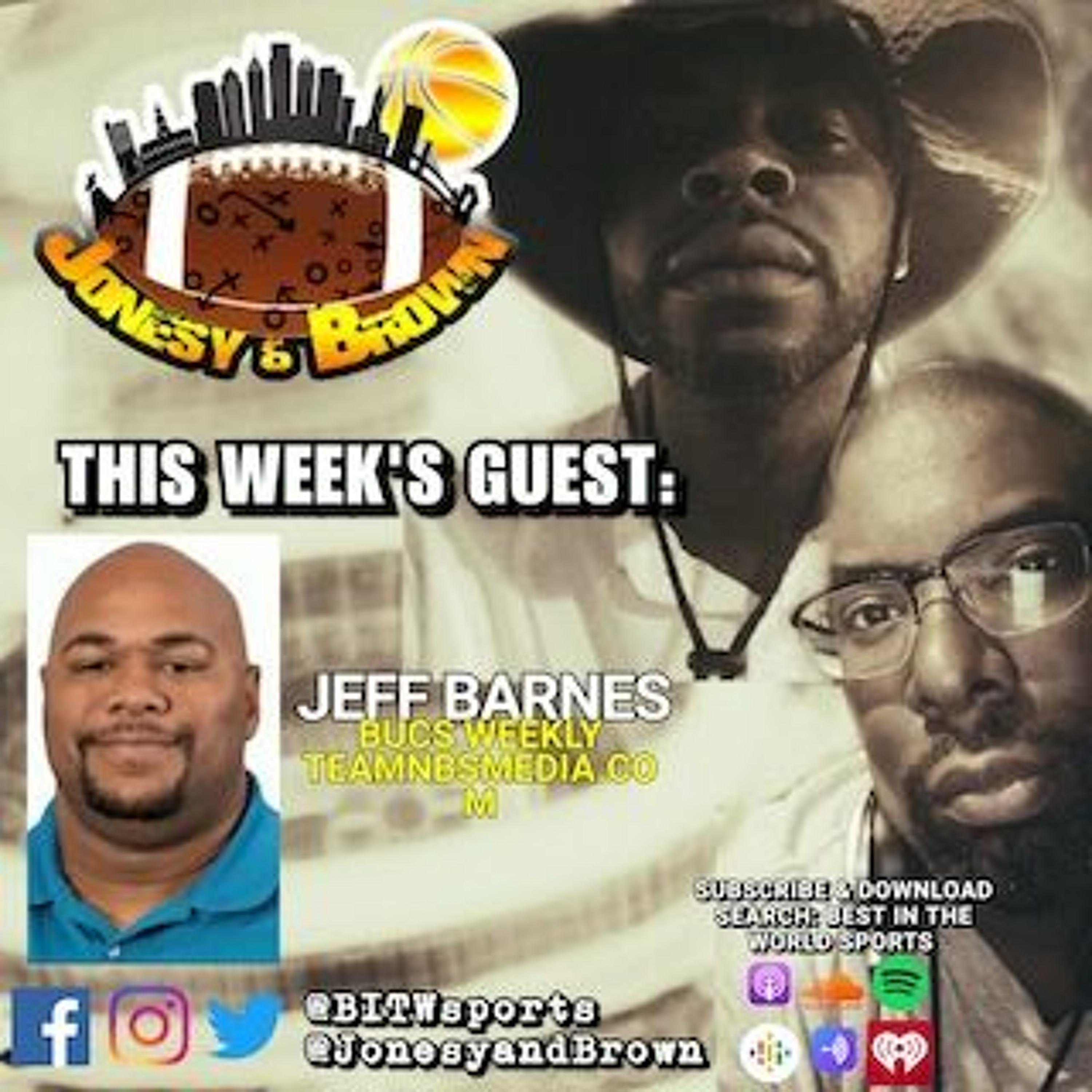 Jonesy & Brown Ep. 060 Talking Sixers, Phillies & Eagles(Guest: Jeff Barnes, Bucs Weekly) episode artwork