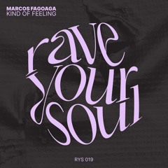 GTG Premiere | Marcos Fagoaga - Kind of Feeling [RYS19]