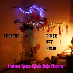 1. Proteus - Black Art Ninja  - Pyramid Of Death
