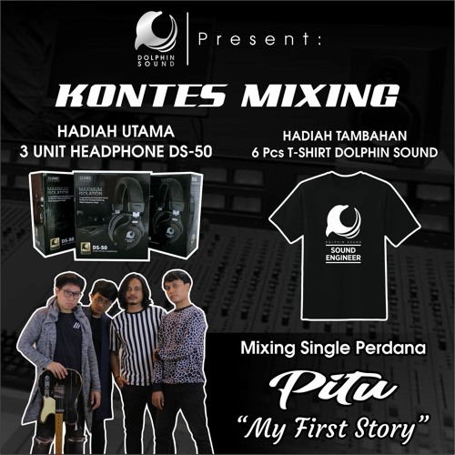 PITU Band - My First Story (Mixing Contest) Dolphin Sound