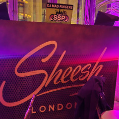 SHEESH LIVE SET