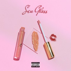 Seu Gloss (Feat. RUFUS)