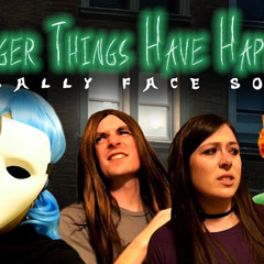 Stranger Things Have Happened A Sally Face Song (feat. Justin la Torre & David King)by RE