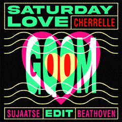 CHERRELLE - SATURDAY LOVE (BEATHOVEN & SUJAATSE GQOM EDIT)