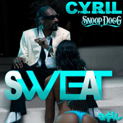 Cyril From Down Under Feat Snoop Dogg - Sweat (ASIL Mashup)