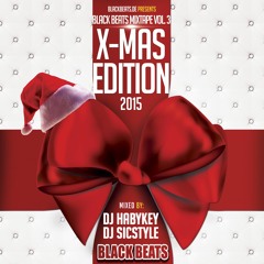 HABYKEY & SICSTYLE - Black Beats Mixtape Vol. 3 (X-Mas Edition 2015)