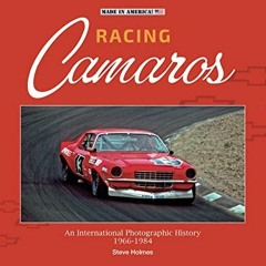 %$ Racing Camaros, An International Photographic History 1966-1984, Made in America  %E-book$