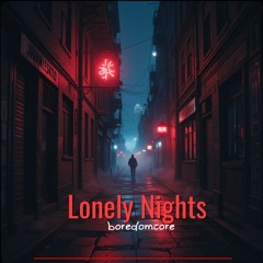 Lonely Nights