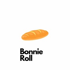 Bonnie Roll