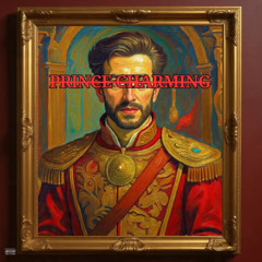 NOT PRINCE CHARMING [Prod. RoyseBeats]