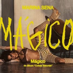 MAGICO - MARINA SENA  (BAILE EDIT)
