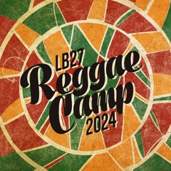 Lb27 Reggae Camp, Bodnár Tibor - Manna Délután Péter Petrával 2024. 07. 22.