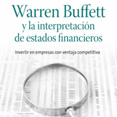 download PDF ✓ Warren Buffett y la interpretación de estados financieros: Invertir en
