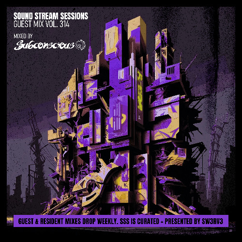 Guest Mix Vol. 314 (Subconscious) Exclusive DnB Session