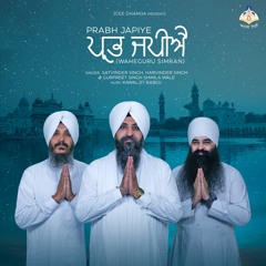 Prabh Japiye (wahegur Simran) - Bhai Satvinder Singh Delhi Wale - Gurpreet Singh Shimla Wale