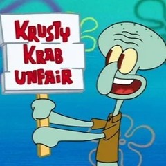 Luh Squiddy - Close The Krusty Krab