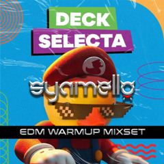 Deck Selecta Syamello / Malaysia / EDM
