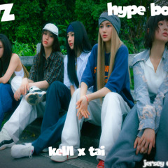NJZ hype boy (jersey club remix)  - kelll x tai