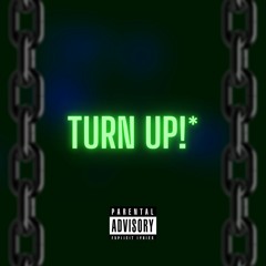 Yung Soul - TurnUp!* [Prod. @SoulSoIcy]