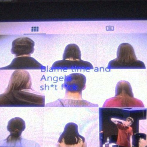 Blame time and Angela sh*t f*ck