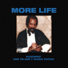 Drake - Passionfruit (GTB x Imaniac Bootleg)[2025 Remaster]