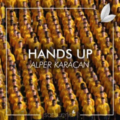 Alper Karacan - Hands Up (Original Mix)
