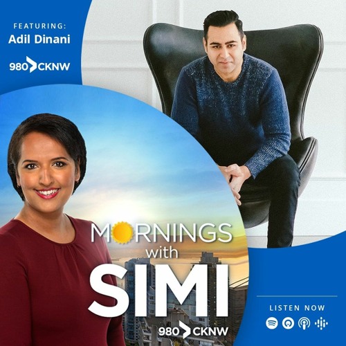 Adil Speaks with Simi Sara on Mornings with Simi-CKNW April 28, 2021