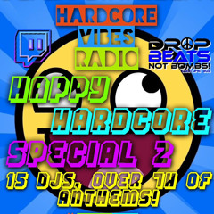 Hardcore Vibes Radio Buddabeats Bouncy Techno Special